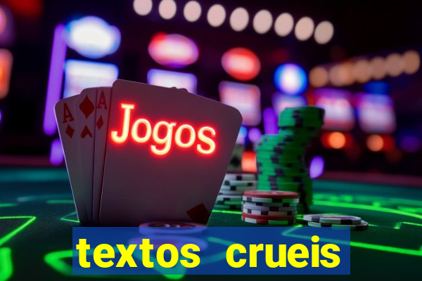 textos crueis demais para serem lidos rapidamente pdf